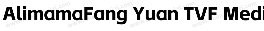 AlimamaFang Yuan TVF MediumRound字体转换